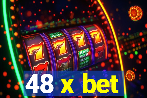 48 x bet